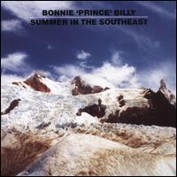 Summer in the Southeast - Bonnie "Prince" Billy