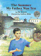 Summer My Father Was Ten