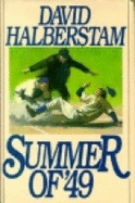 Summer of '49 - Halberstam, David