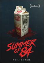 Summer of 84 - Anouk Whissell; Francois Simard; Yoann-Karl Whissell 