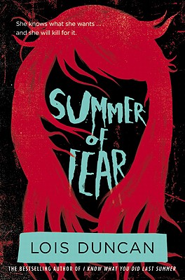 Summer of Fear - Duncan, Lois