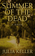 Summer of the Dead