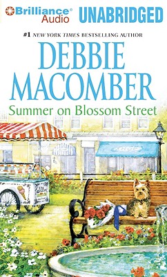 Summer on Blossom Street - Macomber, Debbie, and Delilah (Read by)