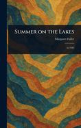 Summer on the Lakes