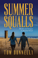 Summer Squalls: Murder and Romance in Rehoboth Beach