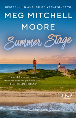 Summer Stage - Moore, Meg Mitchell
