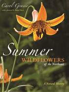 Summer Wildflowers of the Northeast: A Natural History