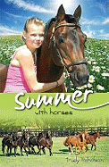 Summer with Horses