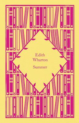 Summer - Wharton, Edith