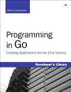 Summerfield: Programming in Go