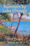 Summers By Lake Chisago - John T. Flanagan And Moira F. Harris