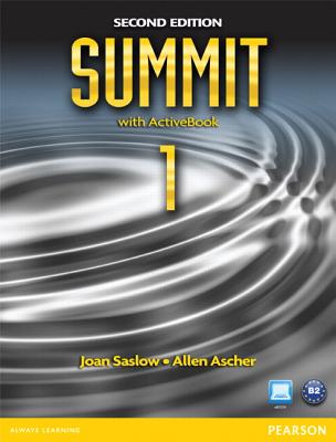 Summit 1 with ActiveBook - Saslow, Joan M., and Ascher, Allen
