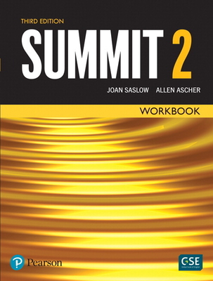 Summit Level 2 Workbook - Saslow, Joan, and Ascher, Allen