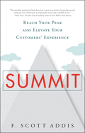 Summit: Reach Your Peak and Elevate Your Customers' Experience