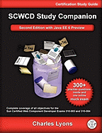 Sun Certified Web Component Developer Study Companion, 2nd Edition