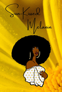 Sun-Kissed Melanin Journal