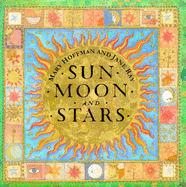 Sun, Moon and Stars - Hoffman, Mary