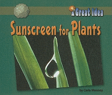Sun Screen for Plants - Mooney, Carla