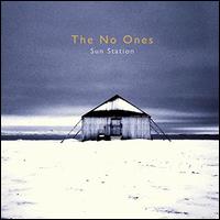 Sun Station - The No Ones