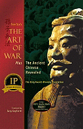 Sun Tzu's the Art of War: Plus the Ancient Chinese Revealed