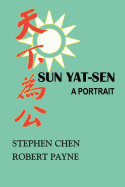 Sun Yat-Sen: A Portrait