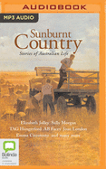 Sunburnt Country: Stories of Australian Life