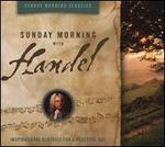 Sunday Morning With Handel