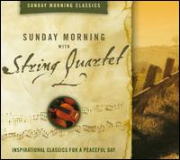 Sunday Morning with String Quartet - Martinu Quartet; Quatuor Nostitz; Ted Hinckley (compiled); Wihan Quartet