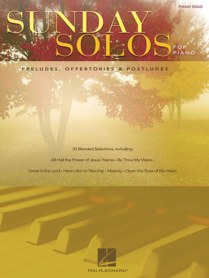 Sunday Solos for Piano: Preludes, Offertories & Postludes - Hal Leonard Corp (Creator)