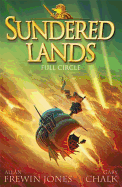 Sundered Lands: Full Circle: Book 6