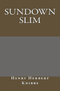 Sundown Slim