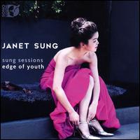 Sung Sessions: Edge of Youth - Janet Sung (violin); William Wolfram (piano)