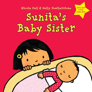 Sunita's Baby Sister: Dealing with Feelings