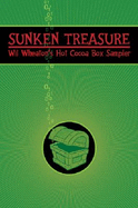 Sunken Treasure: Wil Wheaton's Hot Cocoa Box Sampler