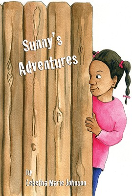 Sunny's Adventure - Johnson, Leketha Marie