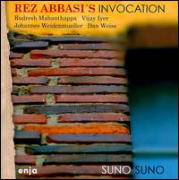 Suno Suno - Rez Abbasi's Invocation