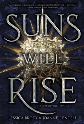 Suns Will Rise, 3 - Brody, Jessica, and Rendell, Joanne