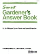Sunset Gardener's Answer Book