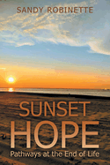 Sunset Hope: Pathways at the End of Life