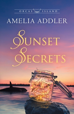 Sunset Secrets - Addler, Amelia