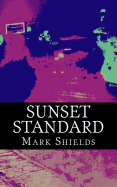 Sunset Standard