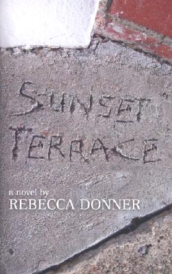 Sunset Terrace - Donner, Rebecca