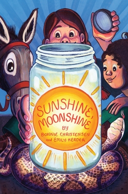 Sunshine, Moonshine - Christensen, Bonnie, and Herder, Emily