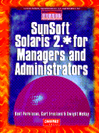 SunSoft Solaris 2.* for Managers and Administrators