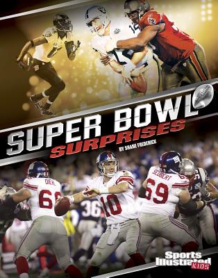 Super Bowl Surprises - Braun, Eric