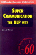 Super Communication: The NLP Way