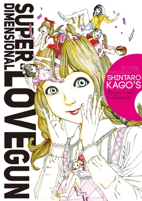 Super-Dimensional Love Gun - Kago, Shintaro