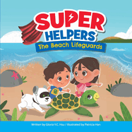 Super Helpers: The beach lifeguards