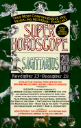 Super Horoscope: Sagittarius