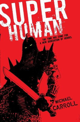 Super Human - Carroll, Michael